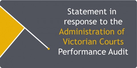 Statement in response to the Administration of Victorian Courts Performance Audit banner